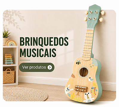 BRINQUEDOS MUSICAIS - EDUCATIVOS BRINQUEDOS
