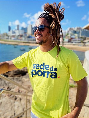 Camiseta SEDE DA PORRA