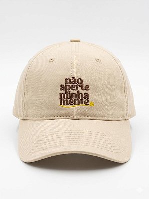 Boné Dad Hat Não Aperte Minha Mente