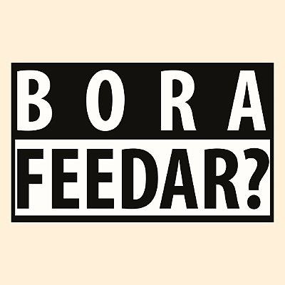 Camiseta Bora feedar? Cor Off White