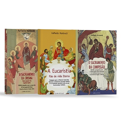 Combo Sacramentos - Sacramento da Crisma / Eucaristia / O Sacramento da Confissão