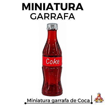 Miniatura Garrafa Coca