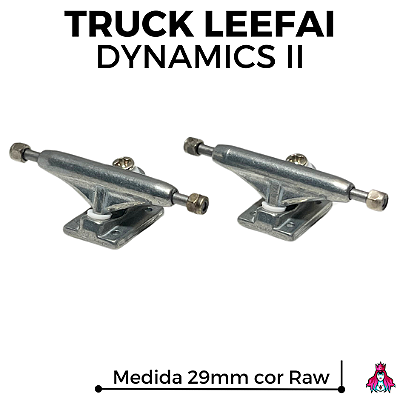 Par de Trucks Completos marca Leefai modelo Dynamics II (Réplica) *29mm* cor ''Raw''