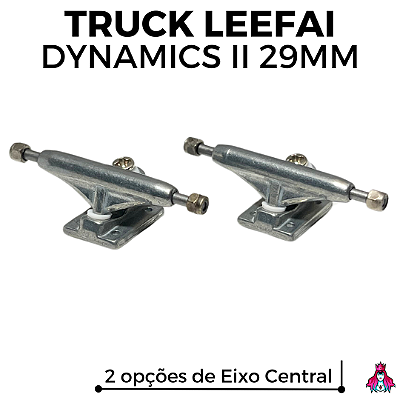 Trucks Leefai 'Dynamics II' (Réplica) 29mm cor Raw (Eixo Regular e Invertido)