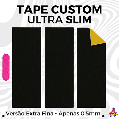 3x Tape Custom "Ultra-Slim" Extra Fina 0.5mm de Espessura