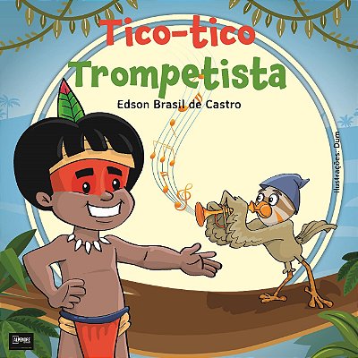 Tico-tico Trompetista