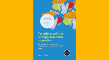 Terapia Cognitivo-comportamental na Prática