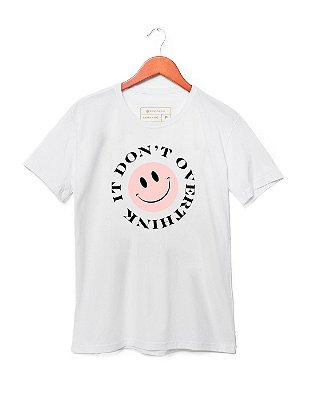 Camiseta It Don't Overthink