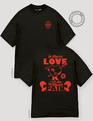 Camiseta Oversized Tubular Is There Love