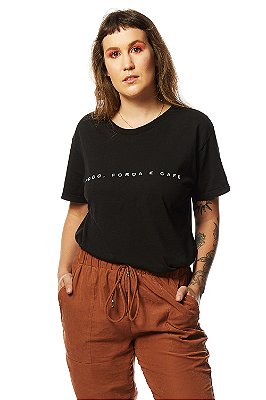 Camiseta Foco, Força e Café