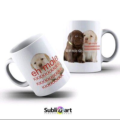 CANECA EH MOLE KKKKK MEME - 325ML BRANCA
