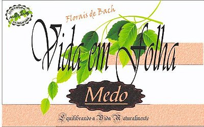 Florais De Bach Para O Medo