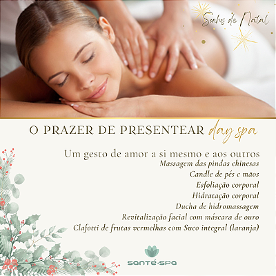 O Prazer de Presentear - Day Spa