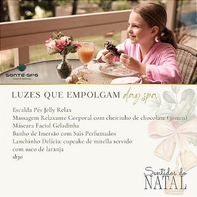 Luzes que Empolgam - Day Spa Kids