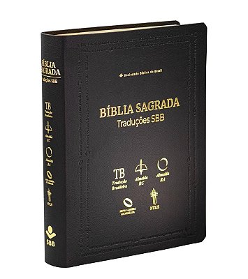 BÍBLIA SAGRADA TRADUÇÕES SBB - TB / ARC / RA / NAA / NTLH Capa Luxo Cor Preta