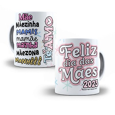 Caneca personalizada mãe mãezinha mamis mamãe mainha mãezona manhêêê