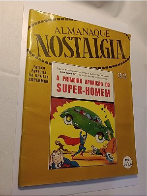 ALMANAQUE NOSTALGIA 1975 - A PRIMEIRA APARIÇÃO DO SUPER-HOMEN EBAL