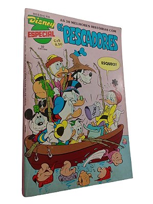 DISNEY ESPECIAL nº  32 - OS PESCADORES ( REEDIÇÃO ) - ANO 1986 - ED ABRIL