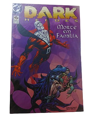 DARK HEROES 02 - MORTE EM FAMILIA - ED BRAIN STORE