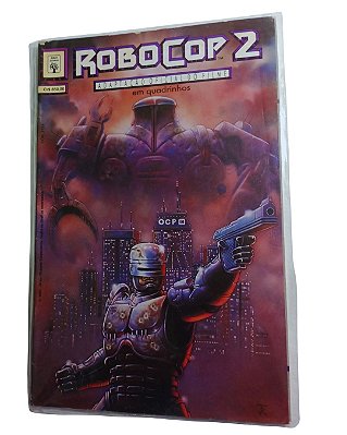 ROBOCOP 2 - ADAPTAÇÃO OFICIAL DO FILME - ED ABRIL