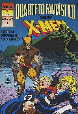 QUARTETO FANTASTICO versus X-MEN - EPICOS MARVEL 1 - Editora Abril