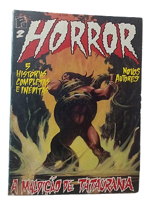 2 HORROR - 05 HISTORIAS INEDITAS - A MALDIÇÃO DE TATAURANA