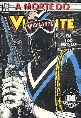 A MORTE DO VIGILANTE - DC ESPECIAL 5 - EDITORA ABRIL