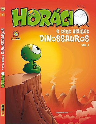 Horácio e Seus Amigos Dinossauros - Volume 1 - PANINI - CAPA DURA
