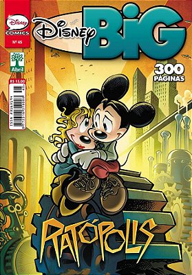 DISNEY BIG Nº 45 - Ed Abril - 300 páginas / RATÓPOLIS