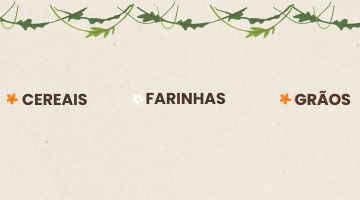 Mini Cereais, Farinhas e Grãos