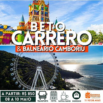 ZZZE4 - Final de semana 08 a 10/Mai - Parque Beto Carrero & Balneário Camboriú - SC