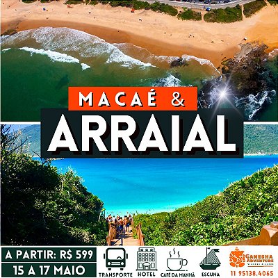 ZZZE5 - Final de semana 15 a 17/Mai - Macaé & Arraial do Cabo - RJ