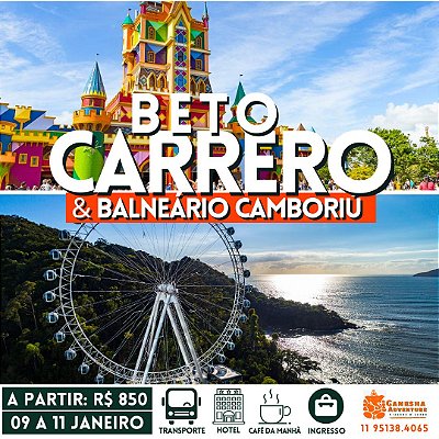 ZZZA3 - Final de Semana 09 a 11/Jan - Parque Beto Carrero World & Balneário Camboriú - SC