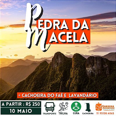 ZZZE4 - Day Use 10/Mai - Pedra da Macela + Cachoeira do Faé + Lavandário - Cunha-SP