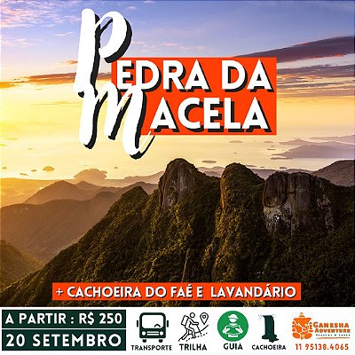 ZZI6 - Day Use 20/Set - Pedra da Macela + Cachoeira do Faé + Lavandário - Cunha-SP