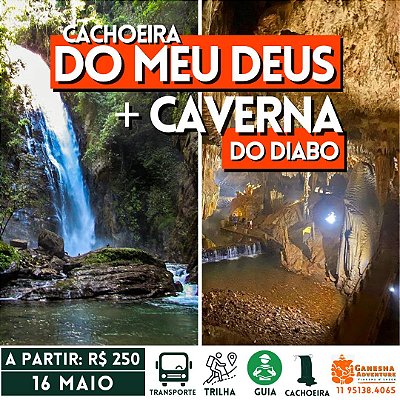 ZZZE5 - Day Use 16/Mai- Caverna do Diabo + Cachoeira do Meu Deus - SP