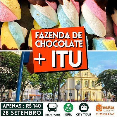 ZZI9 - Day Use 28/Set - Itu + Fazenda do chocolate - SP