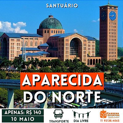 ZZZE4 - Day Use 10/Mai - Aparecida do Norte - São Paulo
