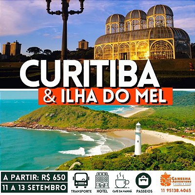 ZZZI6 - Final de semana 11 a 13/Set - Curitiba & Ilha do Mel - PR