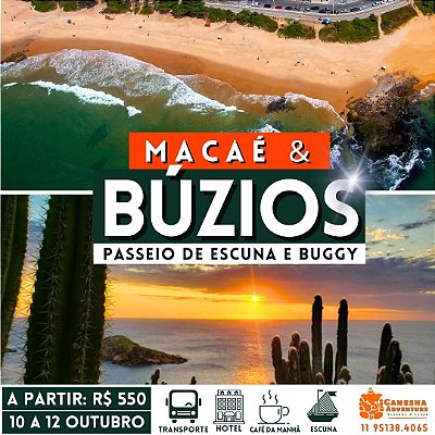 ZZJ4 - Final de semana 10 a 12/Out - Macaé e Búzios - RJ