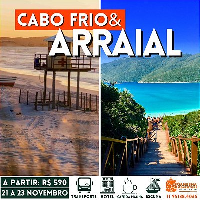 ZZK6 - Final de semana 21 a 23/Nov - Cabo Frio & Arraial do Cabo - RJ