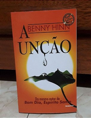 A Unção - Benny Hinn - Edição Bolso - Marcas de uso e textos sublinhados