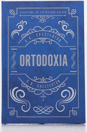 Ortodoxia | Capa Dura | G. K. Chesterton |