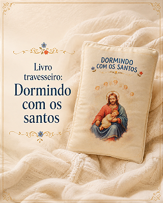 Dormindo com os santos - Livro travesseiro grande de tecido