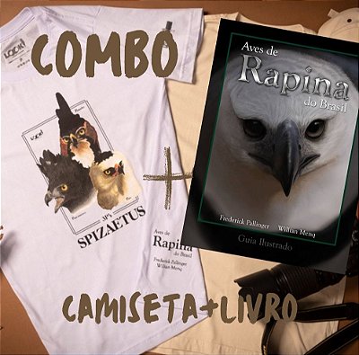 COMBO: Livro Aves de Rapina do Brasil + Camiseta 3Ps Spizaetus comemorativa - Pallinger Arte