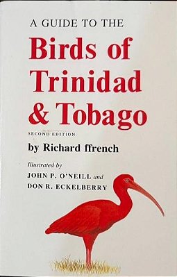 Livro A Guide to the Birds of Trinidad & Tobago - USADO