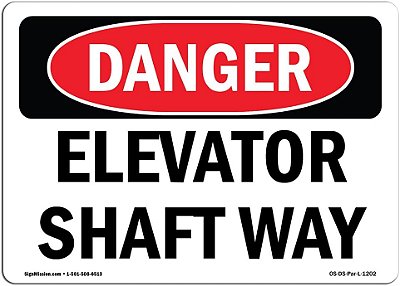 Sinal de Perigo OSHA - Elevador Shaft Way | Adesivo | Proteja seu Negócio, Canteiro de Obras, Armazém e Área da Loja | Fabricado nos EUA