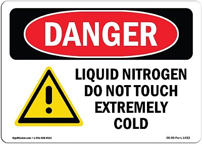 Placa de Perigo da OSHA - Nitrogênio Líquido Não Toque Extremamente Frio | Placa de Alumínio | Proteja seu Negócio, Canteiro de Obras, Área de Compras | Feito nos EUA