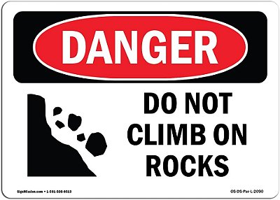 Placa de Perigo da OSHA - Não Escalar em Rochas | Placa de Alumínio | Proteja seu Negócio, Local de Construção, Armazém e Área de Compras | Fabricado nos EUA