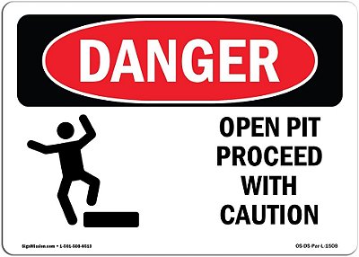 Sinal de Perigo OSHA - Poço Aberto Prossiga com Cautela | Adesivo | Proteja seu Negócio, Canteiro de Obras, Armazém e Área de Loja | Fabricado nos EUA